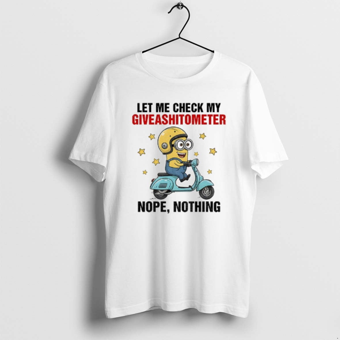 Official Minion Let Me Check My Giveashitometer Nope Nothing