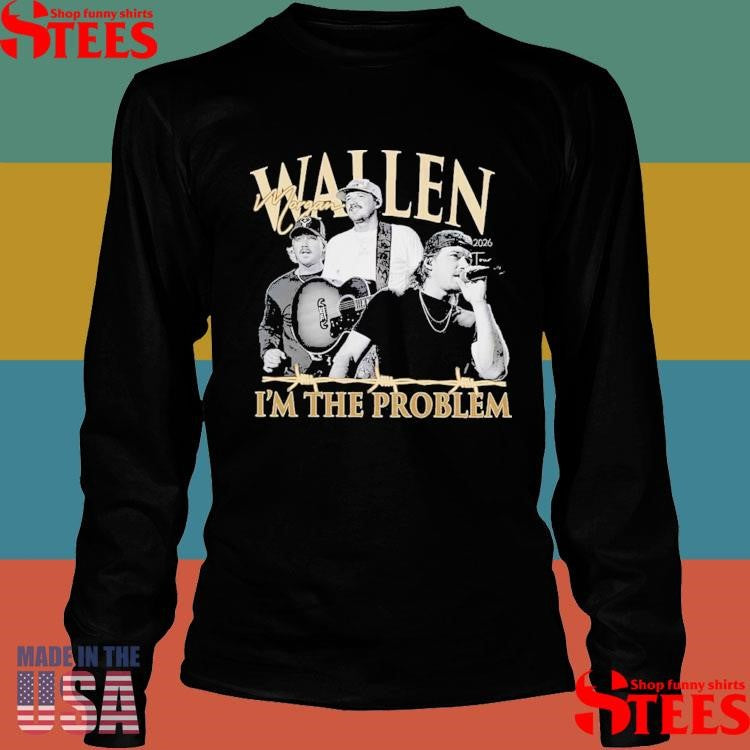 Morgan Wallen Still The Problem Tour 2026 T-shirt