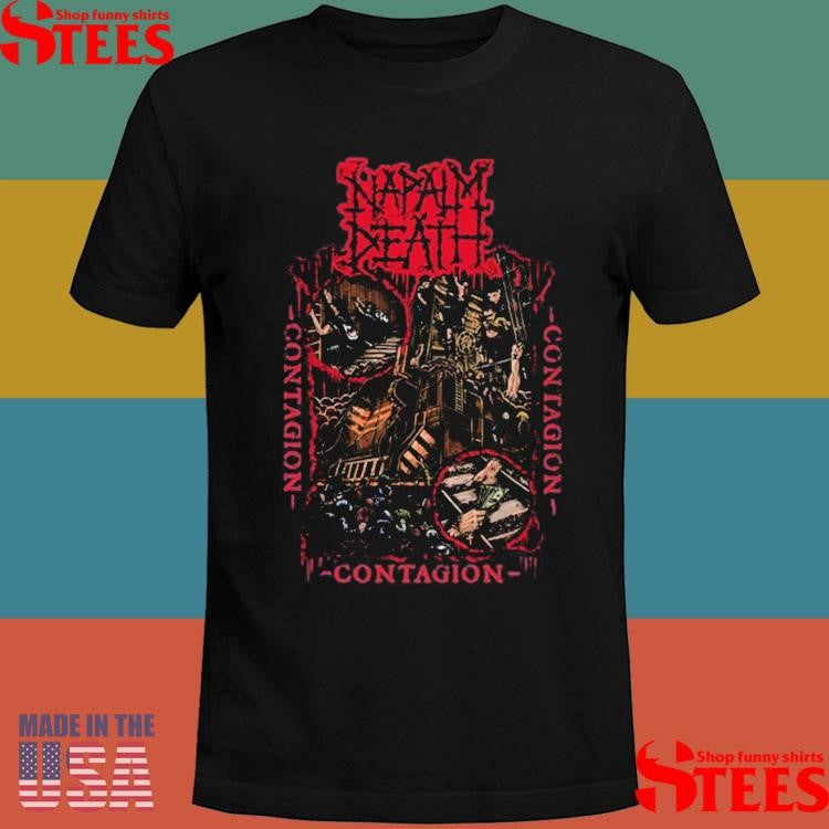 Napalm Death Contagion Shirts