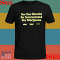 No One Should Be Incarcerated For Marijuana Aclu Shirts