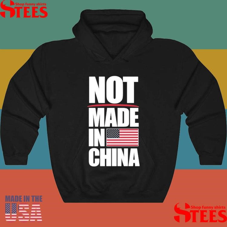 Not Made In China T-shirt