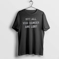 Official Not All Who Wander Are Lost Vintage