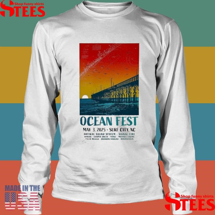 Ocean Fest May 3, 2025 Soundside Park, Surf City, Nc Shirts