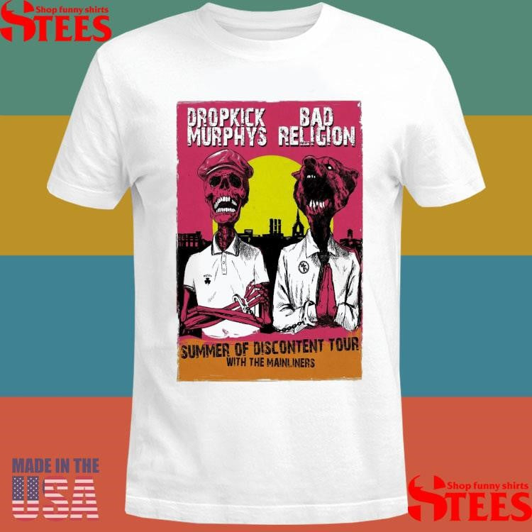 Official Dropkick Murphys And Bad Religion Summer Of Discontent 2025 Shows Shirtss