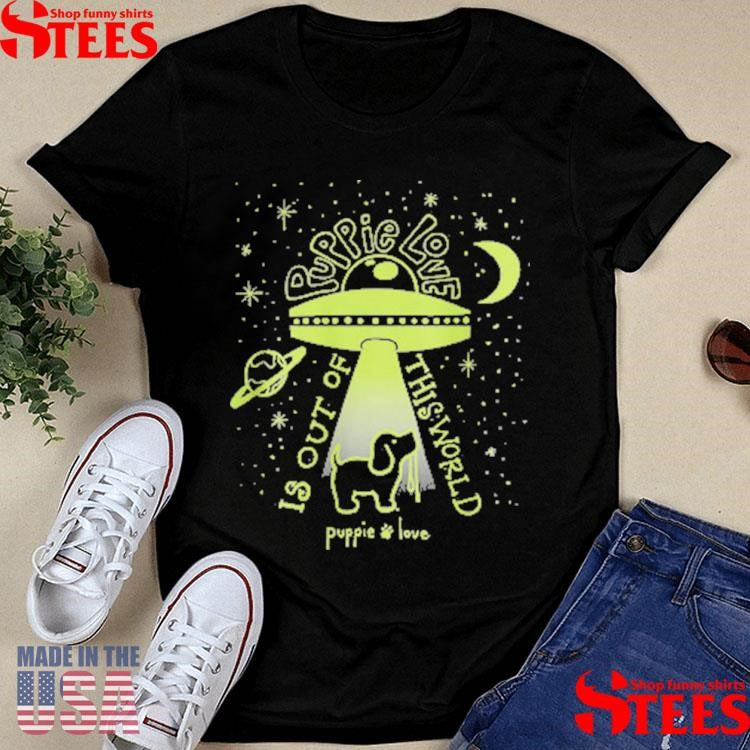 Out Of This World Pup Shirts