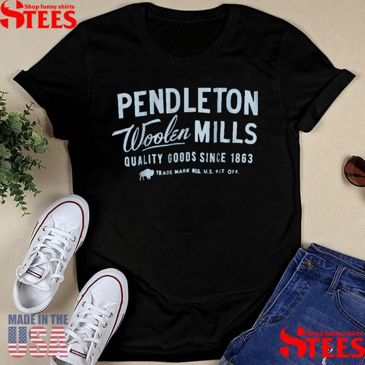 Pendleton Woolen Mills Quality Goods Since 1863 Trade Mark Reg Us Pat Off Shirts