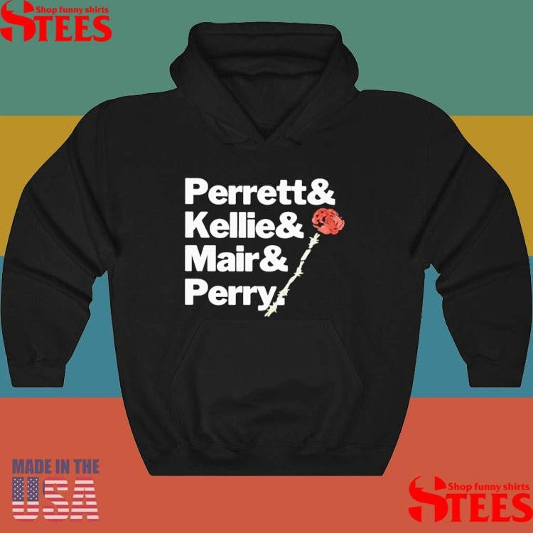 Perrett And Kellie And Mair And Perry T-shirt