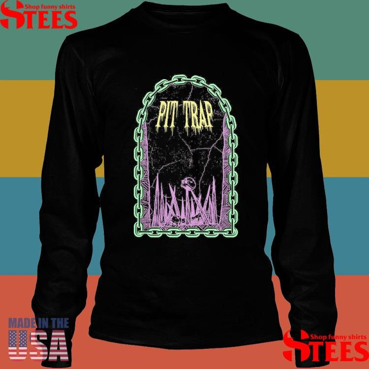 Pit Trap 80s Fade Edition Shirts