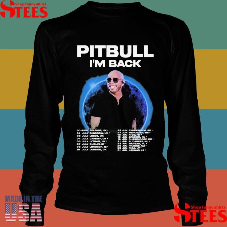 Pitbull I’m Back Fan Tour 2025 Concert Dates Inspired T-shirt
