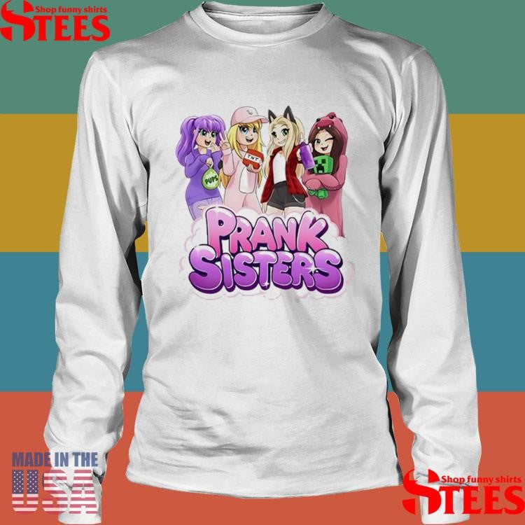 Prank Sisters Standard Shirts
