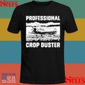 Professional Crop Duster T-shirts