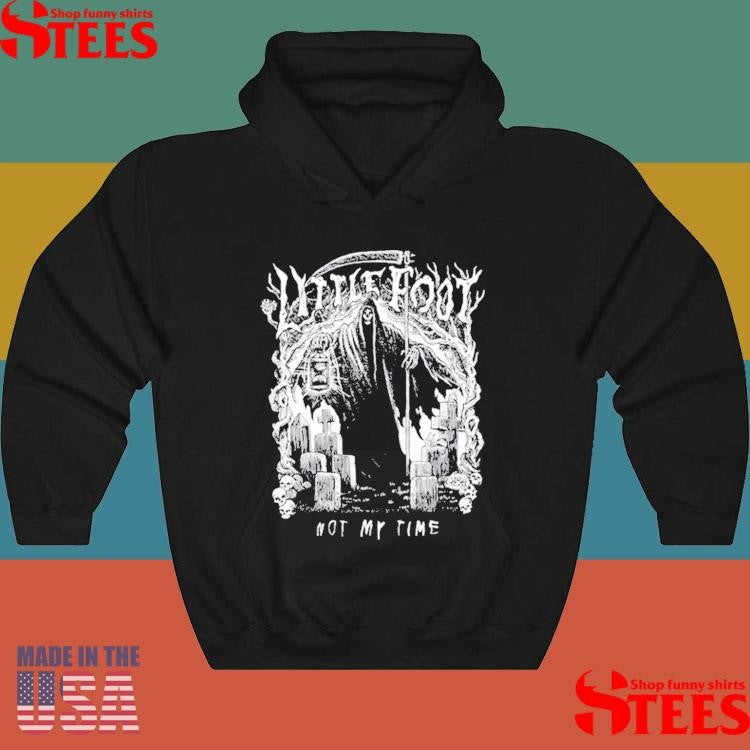 Punk With A Camera Little Foot Not My Time Shirts