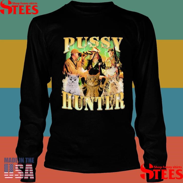 Pussy Hunter Cats T-shirts
