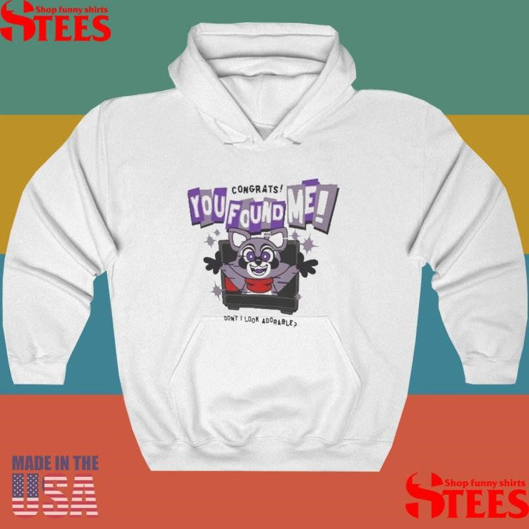Rambley Congrats You Found Me Shirts