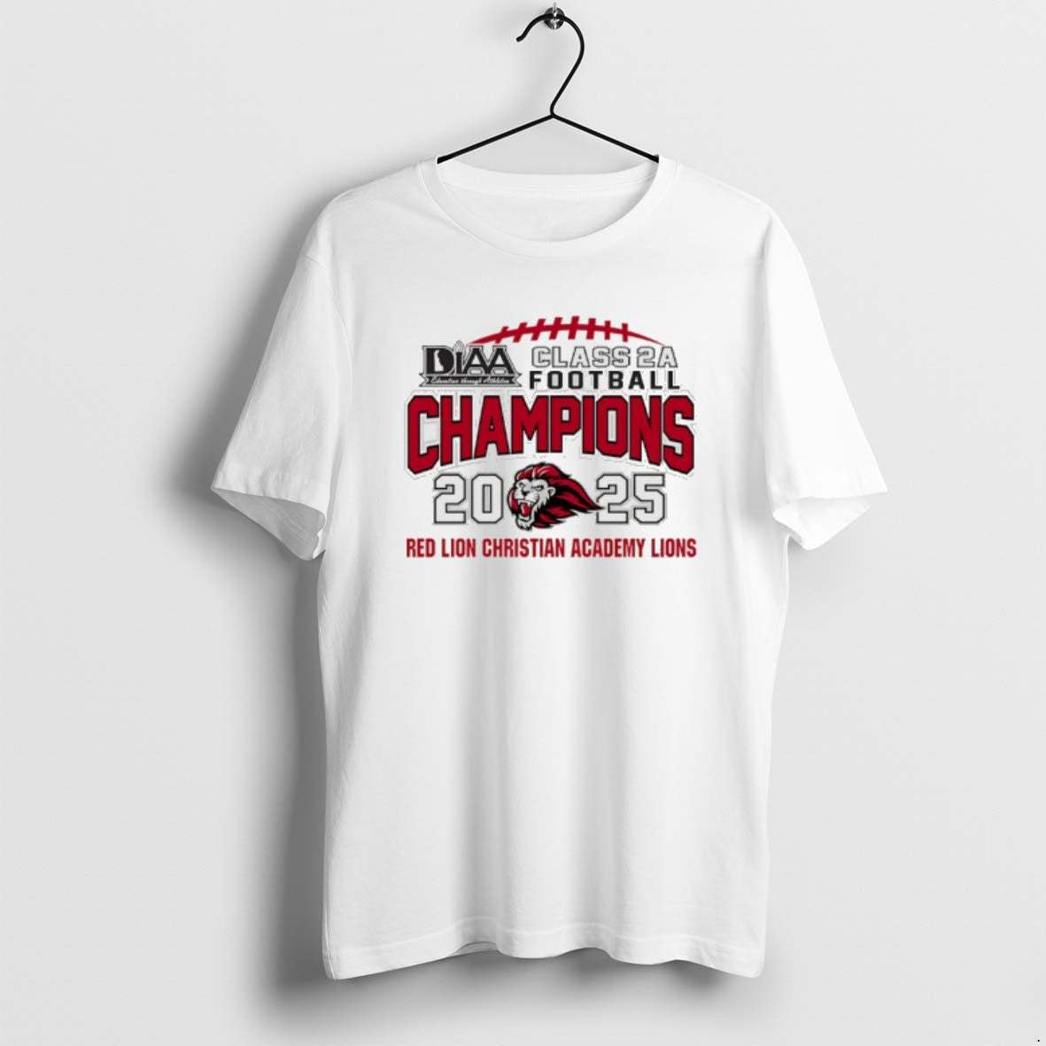Official Red Lion Christian Academy Lions 2025 Diia Class 2a Football Champions