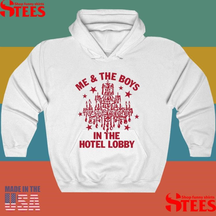 Remi Wolf Me And The Boys In The Hotel Lobby Shirts