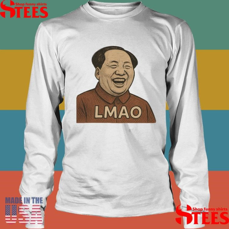 Revolutionary Laughs Lmao Like A Legend Shirts