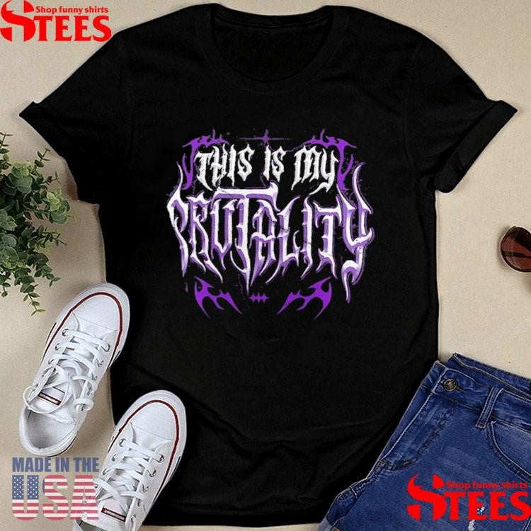 Rhea Ripley This Is My Brutality Logo Shirts