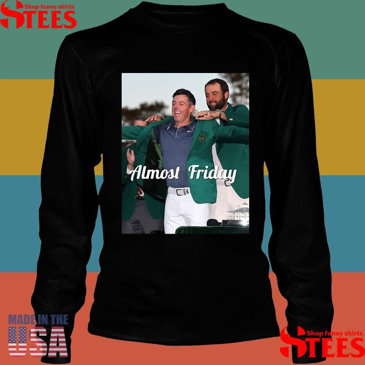 Rory Mcilroy Almost Friday Green Jacket Shirts