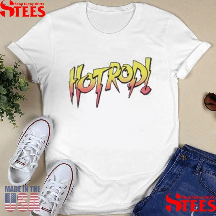 Rowdy Roddy Piper Hot Rod Logo T-shirts