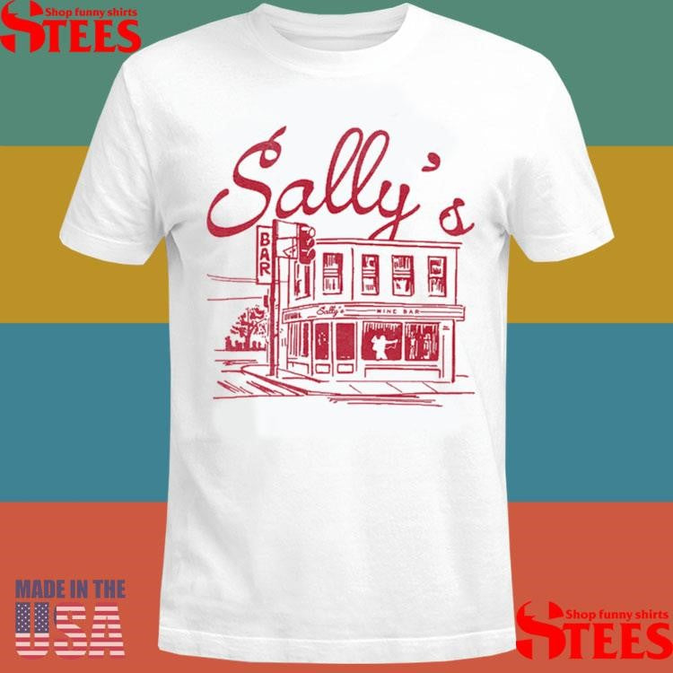 Sally’s Wine Bar Shirts