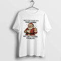Official Santa Claus Inner Peace Begins With Four Words Not My Fucking Problem