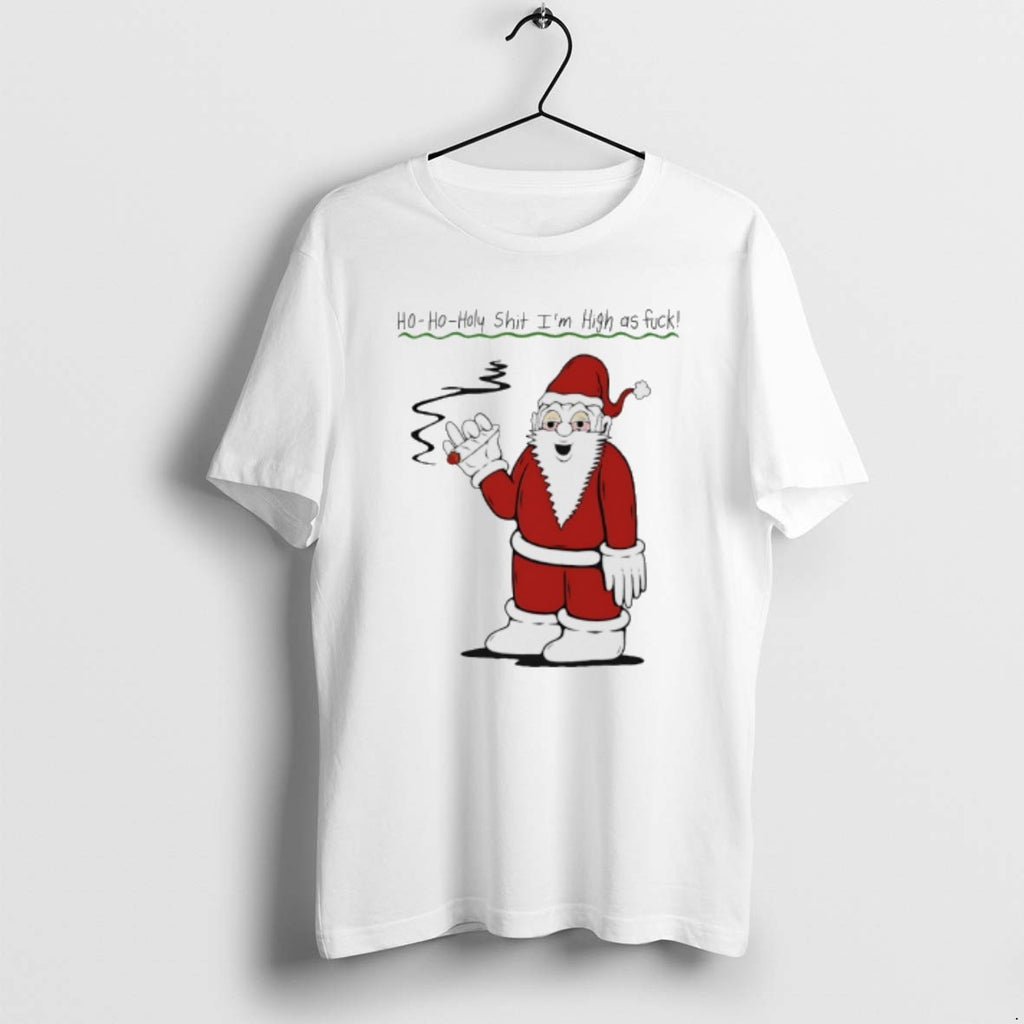 Official Santa Cigar Ho Oho Holy Shit Im High As Fuck