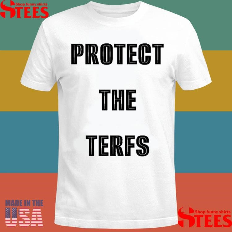 Seán Ako Protect The Terfs T-shirt