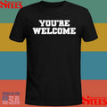 Senator Briggs You’re Welcome Shirts