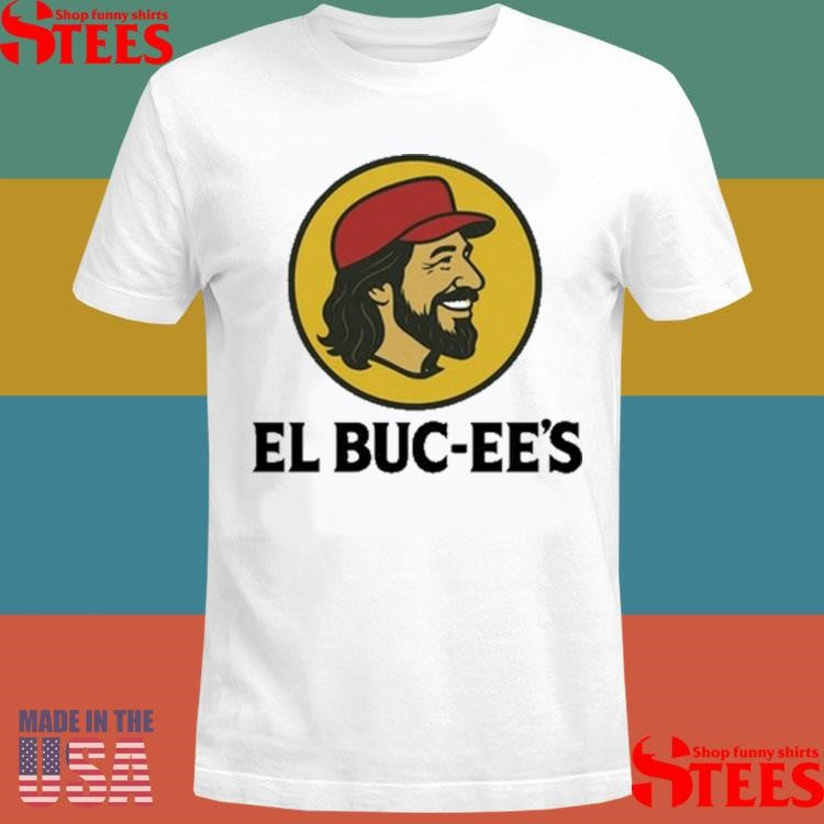 Somos Bien Méxican El Buc-ee’s Logo Shirts