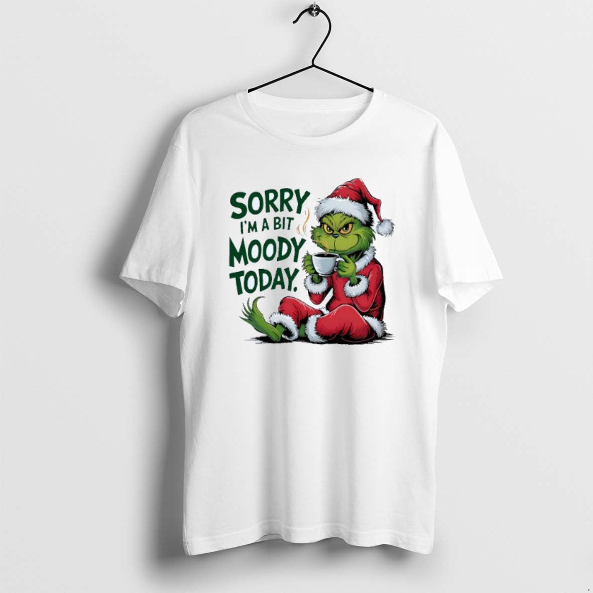 Official Sorry Im A Bit Moody Today Grinch Christmas Mens White