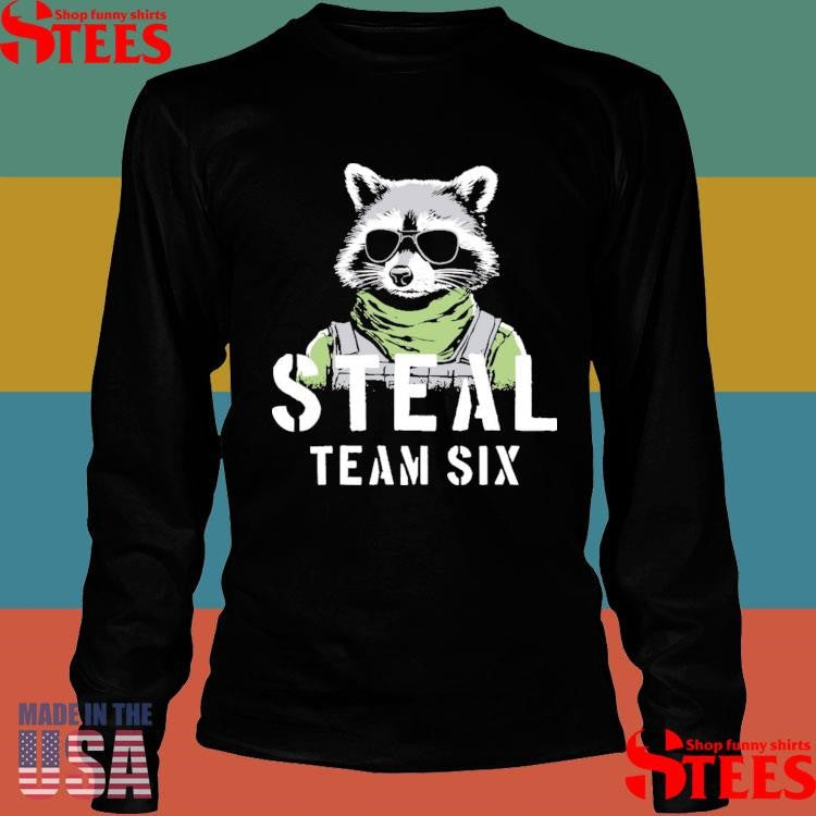 Steal Team Six Shirts