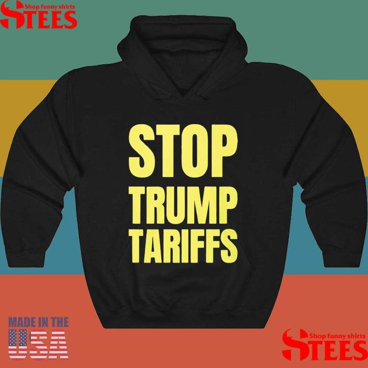 Stop Trump Tariffs 2025 Shirts