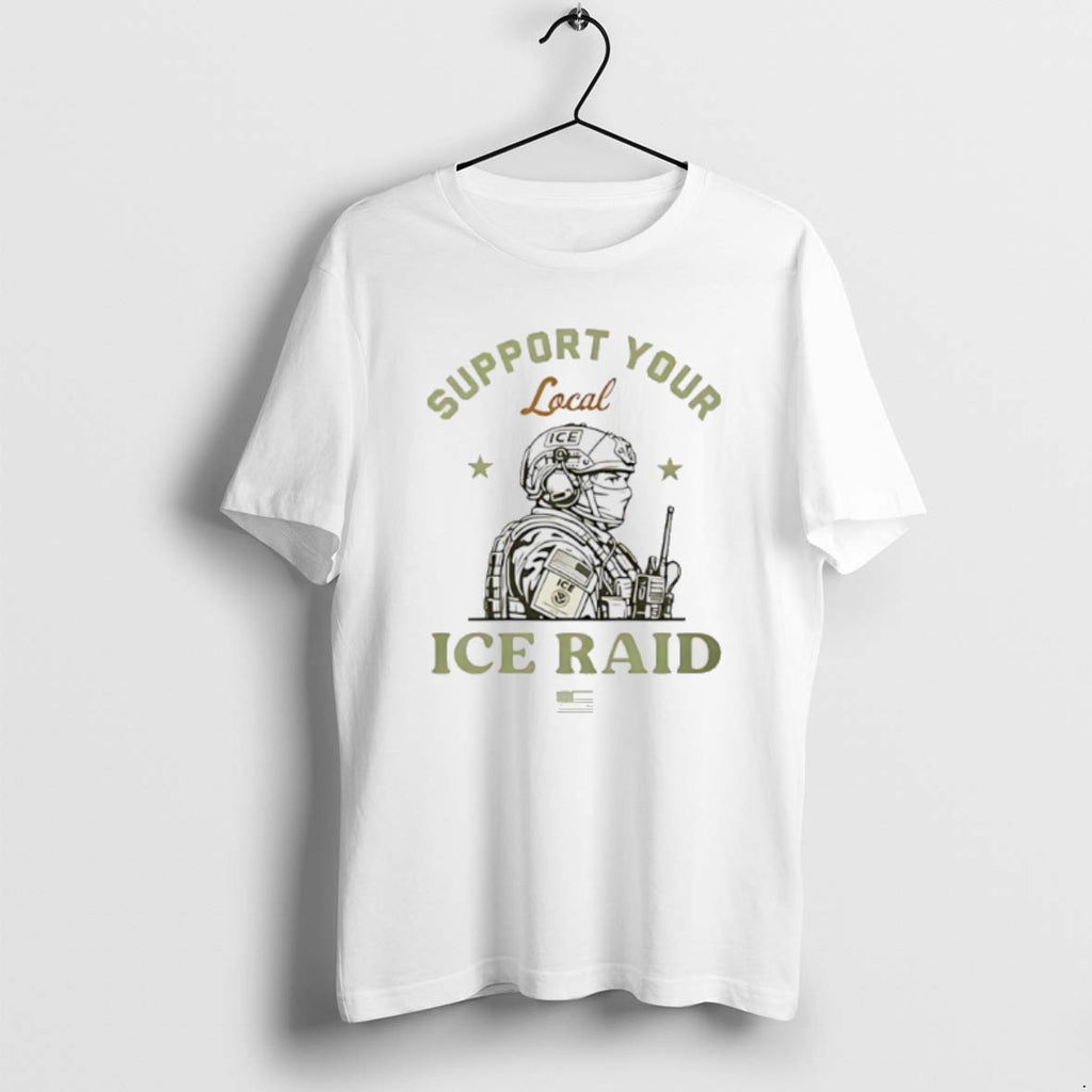 Official Support Your Local Ice Raid