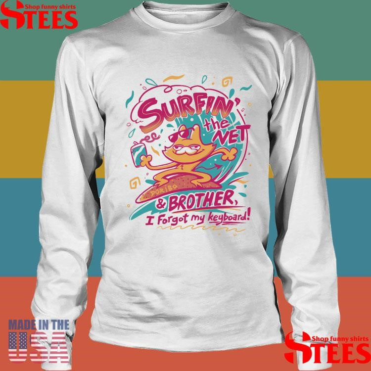 Surfin the Net K Duffles T-shirt