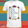 Sybau Stay Young Beautiful And Unique Shirts