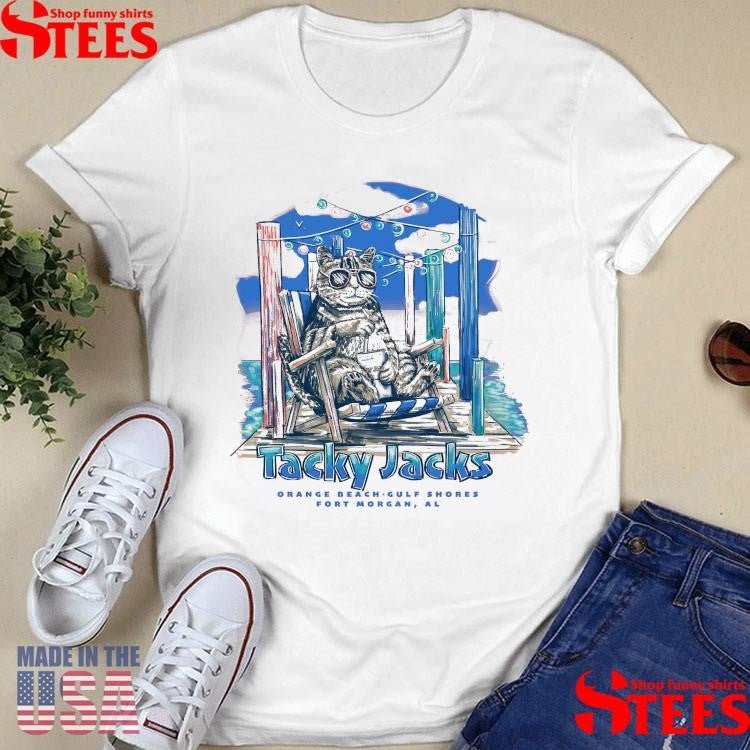 Tacky Jacks Orange Beach Gulf Shores Fort Morgan Al Shirts
