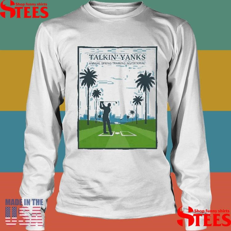 Talkin’ Yanks Annual Spring Training Invitational Shirts