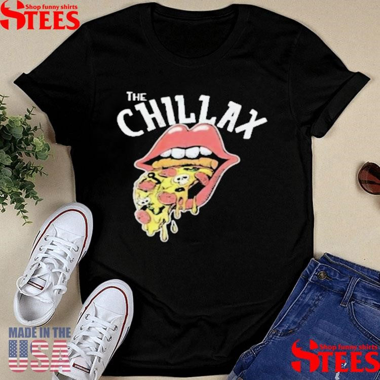 The Chillax Pizza Lips 2025 T-shirt