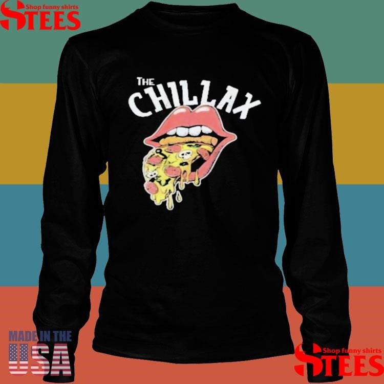 The Chillax Pizza Lips 2025 T-shirt