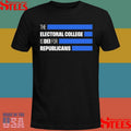 The Electoral College Is Dei For Republicans Shirts
