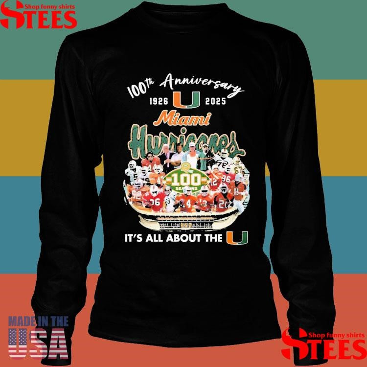 The Hurricane Canes Miami 100th Seasons 1926-2025 T-shirt