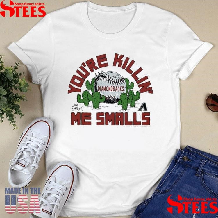 The Sandlot X Arizona Diamondbacks You’re Killin’ Me Smalls T-shirt