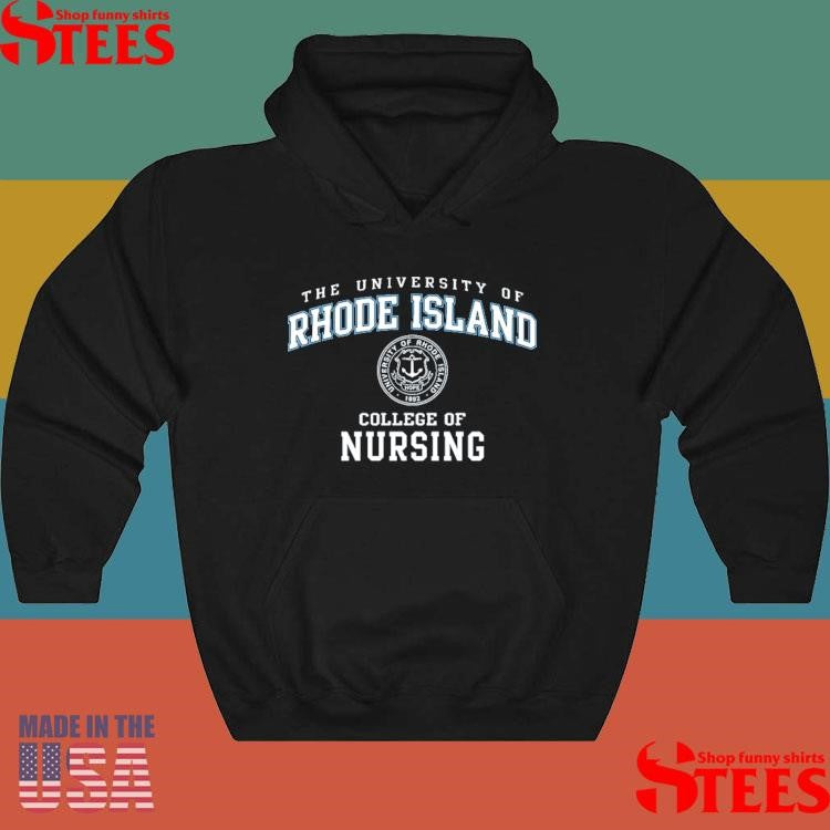 The University Of Rhode Island College Of Nursing Shirts