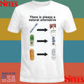 There Is Always A Natural Alternative Shirts