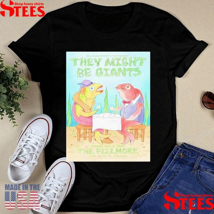 They Might Be Giants Event Fillmore In San Francisco May 09 2025 Poster Shirts