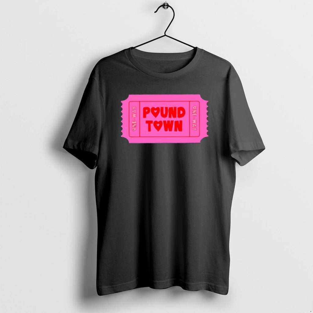 Official Ticket To Pound Town Valentine One Way