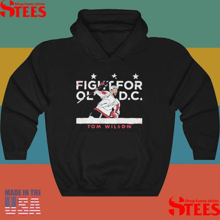Tom Wilson Washington Capitals Nhl Fight For Old Dc T-shirt