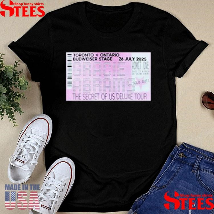 Toronto Ontario Budweiser Stage 26 July 2025 Gracie Abrams The Secret Of Us Deluxe Tour T-shirts