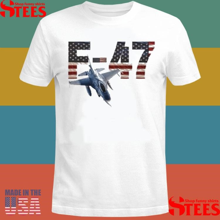 Trump F47 Maga Usa Superpower Dominance Shirts